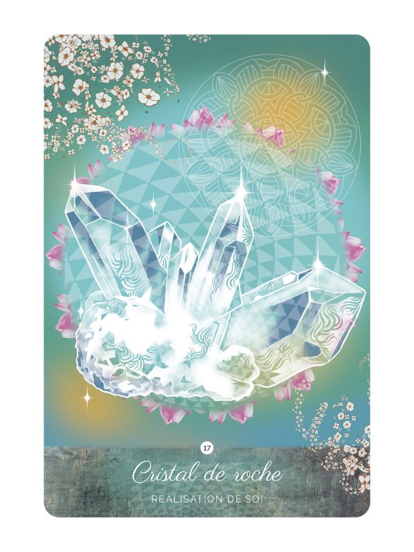 Carte oracle du Cristal de roche (la réalisation de soi) de l'Oracle de Pachamama, notre terre-mère. 